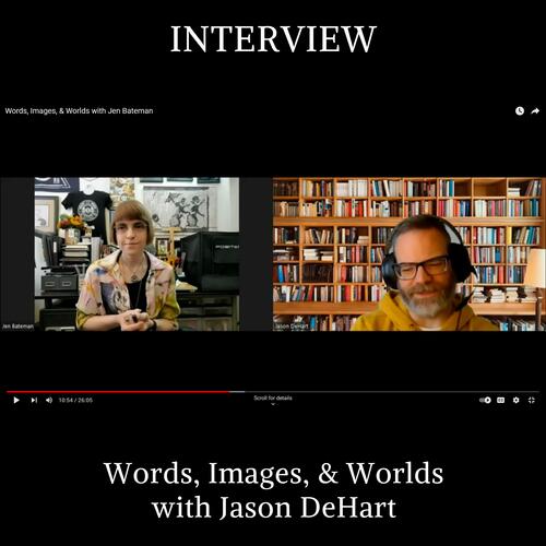 Words, Images, and Worlds with Jason DeHart